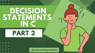 Decision Statement Part-2(if and if-else Statement)#clanguage #codinglife #like #share #subscribe