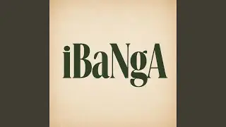 IBANGA (feat. Kendo & Shania)