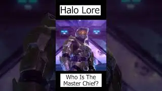 Who Is The Master Chief? | John 117 - Intro To Halo Lore