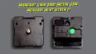 Kalian Harus Tau Manfaat Lain Dari Mesin Jam ini || Jadi Alat Keren #tutorial  #idekreatif