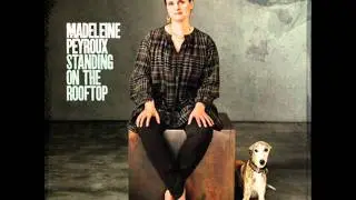 Don't Pick A Fight With A Poet - Madeleine Peyroux