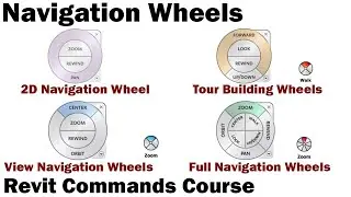 Revit Commands Course - Navigation Wheel