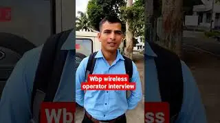 WBP WIRELESS OPERATOR INTERVIEW at Jalpaiguri Range 20/03/2023 🔥 link 