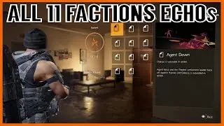 The Division 2 All Factions ECHOs Locations (Division 2 ECHOs Collectibles)