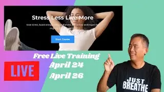 Stress Less Live More LIVE Training