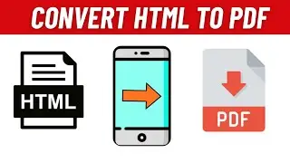 How to Convert HTML to PDF in Mobile | How to Convert Any Webpage to PDF from Mobile