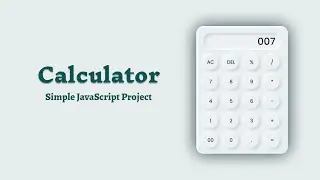 How to create Calculator Using HTML CSS & JS | Simple JavaScript Project