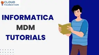 Informatica MDM Training | Informatica MDM Tutorial | Informatica MDM course | Cloudfoundation