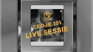 Cedje - 101live sessie (Prod. Eliandro)