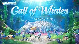 Heartopia's Call of Whales Fashionwave theme song, 