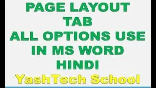 Page Layout Tab use in ms word in hindi