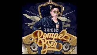 Frankie Boy - La Lavadora (Rompe Brea)