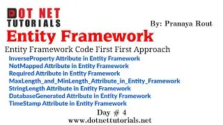 InverseProperty | NotMapped | Required | MaxLength & MinLength | StringLength | DatabaseGenerated