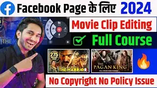 Facebook Movie Clips 🔥 How To Video Editing For Facebook Page No Copyright 🤑 No Issue !! Fast Viral