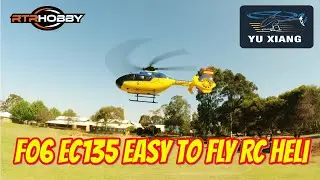 Ready To Fly YU XIANG F06 EC135 Brushless Helicopter  #rtrhobby