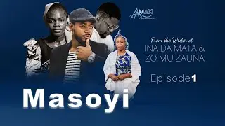 MASOYI EPISODE 1 ORIGINAL