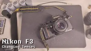 Nikon F3 (Changing lenses)