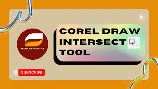 CorelDraw Intersect Tool Basics |CorelDraw Tips & Tricks Intersect tool 