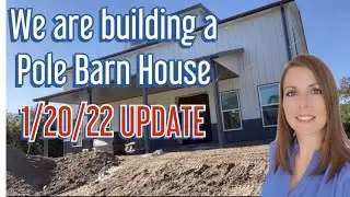 Building A Pole Barn House in Sarasota - UPDATE 1/20/22