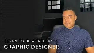 How to Become a Freelance Graphic Designer. Class Intro.