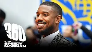 Michael B. Jordan on Linking with Drake, A Jamie Foxx Roast & New Movie Without Remorse | 360