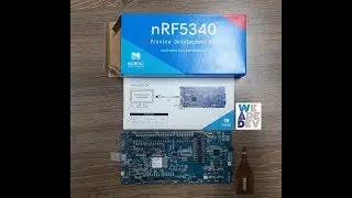 nRF5340 PDK Unboxing