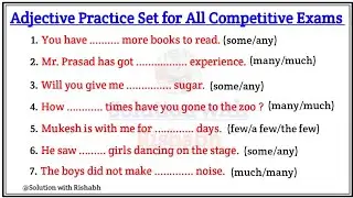 Fill in the blanks with appropriate Adjectives | Fill in the blanks| Fill in the blanks Practice Set