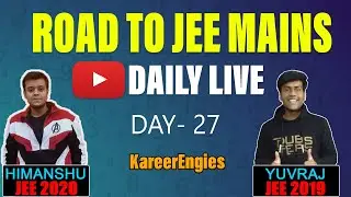 JEE 2021 in FEBRUARY | Road To JEE Mains 2021 | JEE 2021 Strategy | KareerEngies Live