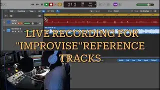 Live vocals recording for “improvise” reference tracks by Nate the producer