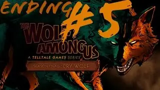 The Wolf Among Us Full Episode 5 [Good Choices]