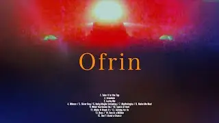 [Playlist] It's an alien invasion! / Ofrin / Electronic, Pop