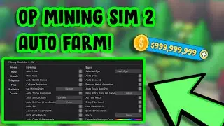 The *BEST* Mining Sim 2 Script! (Pastebin 2022) (OP AutoFarm)