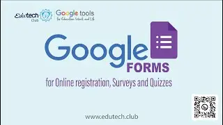 Google Forms For Online Registration, Surveys And Quizzes