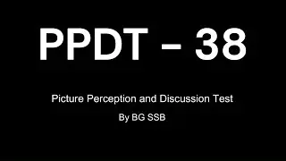 PPDT Practice for SSB Interview | PPDT practice SET-38 | SSB screening test practice