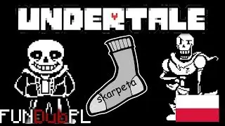 UNDERTALE DUBBING [PL] - SKARPETKA