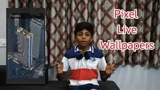 Pixel live Wallpapers | Pixel Wallpapers | Google Live Wallpapers |