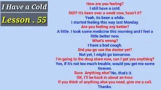 I Have a Cold - Conversation in English | Listening and Speaking - Lesson 55