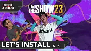 Let's Install - MLB The Show 23 [Xbox Series X]