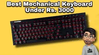 Best Mechanical Keyboard Under Rs. 3000 🔥 (2021) | Cosmic Byte CB-GK-03 Black Eye [Unboxing]