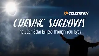 Chasing Shadows - 2024 Total Solar Eclipse