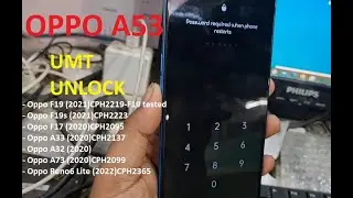 OPPO A53 [ CPH2127 ] UFS Loader Pattern / Pin Password / Remove Password FRP With UMT QCfire Tool