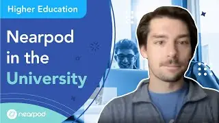 Using Nearpod in the University