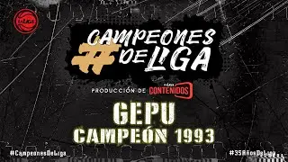 #CampeonesdeLiga | GEPU de San Luis  | Temporada 1992/1993