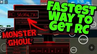 [Monster Ghoul] *Fastest Way To Get RC - How To Get Rc In A Fast Way?