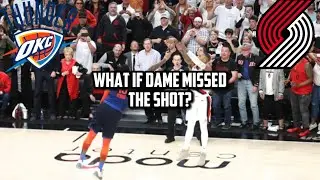 What If Damian Lillard Missed The Game Winning Shot?