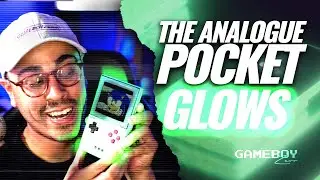 The Analogue Pocket is WONDERFUL &  Now It GLOWS!!!