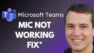 How to Fix Microsoft Teams Mic Not Working (Full Guide)