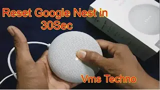 How to reset Google Nest - How to make Google Nest to Default setting
