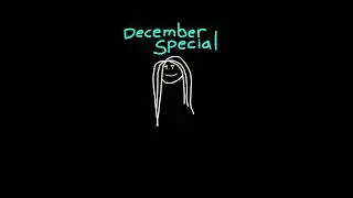 DECEMBER SPECIAL is coming