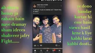 SHAM IDREES & SHAHVEER JAFRY reunited again.